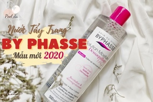 Review Nước Tẩy Trang Byphasse Mẫu Mới 2020
